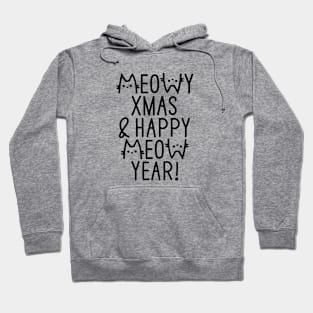 Meowy Xmas and Happy meow year 2022 Christmas New Year Hoodie